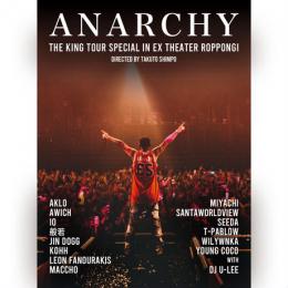ANARCHY / THE KING TOUR SPECIAL in EX THEATER ROPPONGI (Blu-ray Disc) [通常盤]