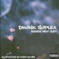 Randy Wati Sati / DRUNK SUPLEX [CD]