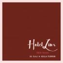 DJ D.A.I. & KILLA TURNER a.k.a. B.D. / HOTEL LINX 4 [CD]